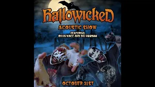 I.C.P - Hallowicked 2020 Acoustic Show