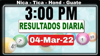 3 PM Resultados Loto Diaria Nicaragua, Honduras 04 Marzo 22