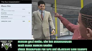 GTA V : "The Bus Assassination" Mission Gold Medal with Stock Market Trades