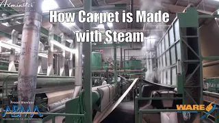 How Carpet is Made and Manufactured with Steam - Steam Culture