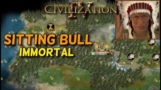 Sitting Bull - Immortal 81 EP 03: Recovery and Rebound | Civilization IV