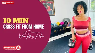 Tiffany Rothe's 10-Minute CrossFit From Home Workout - Quick and Effective!