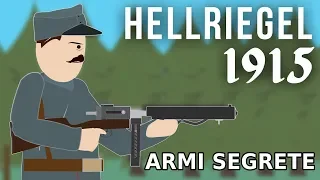 Le ARMI SEGRETE della Prima Guerra Mondiale: l'Hellriegel