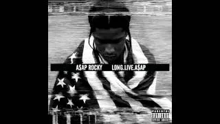 A$AP Rocky - Long Live A$AP