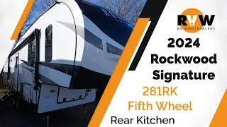 2024 Rockwood Signature 281RK Fifth Wheel Walk-Through