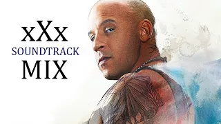 xXx 3 Return of Xander Cage Sountrack Mix - TRAP & EDM Music