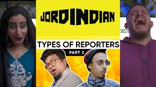 Types Of News Reporters Jordindian Reaction by Arabs | Types Of News Reporters Part 2