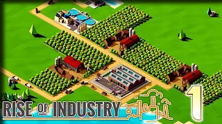 An Industrial Giant – Rise of Industry Gameplay – Let's Play Part 1