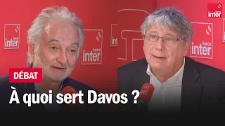 À quoi sert Davos ? Avec Jacques Attali et Eric Coquerel