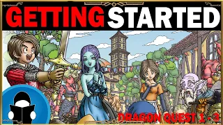 Dragon Quest 1, 2, & 3 Getting Started Guide | New Player Guides