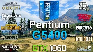 Pentium G5400 Test in 10 Games (GTX 1060)