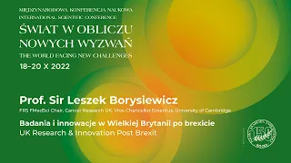 Prof. Sir Leszek Borysiewicz, „Badania i innowacje w Wielkiej Brytanii po brexicie”