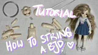 TUTORIAL // How to string a BJD Doll / Un-String / Re-String / New Elastics