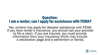 Question: I am a renter; can I apply for assistance with FEMA?