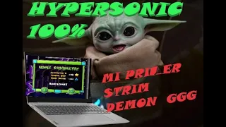 My First Extreme Demon! Hypersonic 100% (EXTREME DEMON) By Viprin and more |Geometry Dash