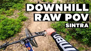 Downhill RAW POV | Pedra Branca, Sintra Lisboa