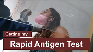 COVID Testing: Getting my Rapid Antigen Test