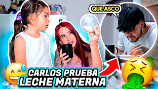 ADRI ME HACE PROBAR LA LECHE MATERNA😱🤢(Broma) Carlos & Adri