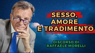 Sesso, Amore e Tradimento - Raffaele Morelli