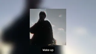 ДЖЕЙЛО, rapper sonah - Wake up (speed up + lyric's)