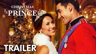 Christmas with a Prince (2018) | Trailer | Kaitlyn Leeb | Nick Hounslow | Josh Dean