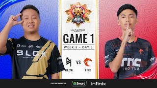 MPL PH S13 - W5D3 - BLCK vs TNC - GAME 1