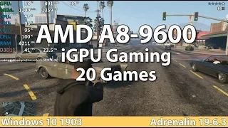 Gaming on AMD A8-9600 APU in 2019 in 20 Games. Gameplay Benchmark Test
