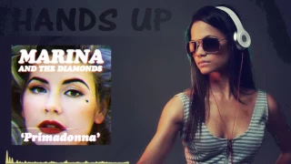 Marina And The Diamonds - Primadonna 2k17 (Chris Diver Remix) [HANDS UP]