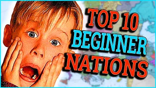 Top 10 Nations Even Babies Can Play In EU4