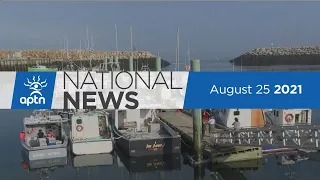 APTN National News August 25, 2021 – Mi’kmaw lobster harvesters arrested, Suicide awareness