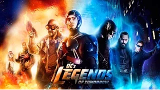 Легенды завтрашнего дня  Русский Трейлер Legends of Tomorrow