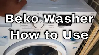 Beko Washing Machine - How To Use