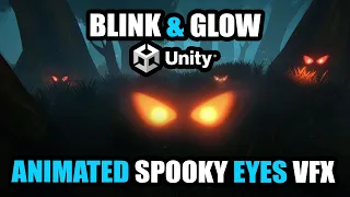 Spooky Glowing Eyes, animated VFX tutorial in Unity