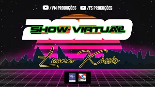 Show Virtual 2020 com Luan Kássio