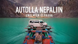 Dream Driven - Road movie Finland to Nepal