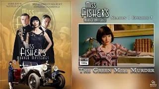 Miss Fisher's Murder Mysteries - Season 1 Episode 3 - The Green Mill Murder (Subtitles)