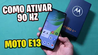 Como ativar 90HZ no MOTO E13 - Fácil e Rápido