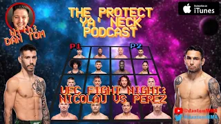 UFC Vegas 91 Breakdown with Dan Tom | The Protect Ya' Neck Podcast no. 392