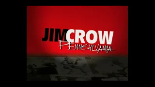 Jim Crow Pennsylvania