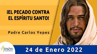 Evangelio De Hoy Lunes 24 Enero 2022 l Padre Carlos Yepes l Biblia l Marcos 3,22-30 | Católica