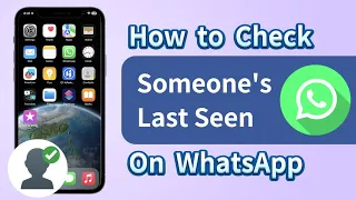 How to Check Someone‘s Last Seen On WhatsApp