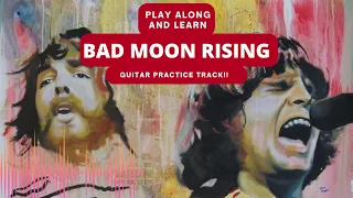 Learn Bad Moon Rising Guitar Chords and Lyrics | C.C.R. | Play-Along Practice Track