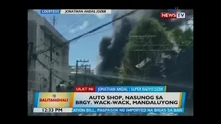 BT: Auto shop, nasunog sa Brgy. Wack-wack, Mandaluyong