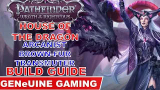 PATHFINDER: WRATH OF THE RIGHTEOUS - House of the Dragon Build (Aeon Mythic Path)