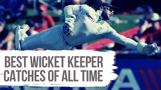 Best Wicket Keeper Catches of All Time