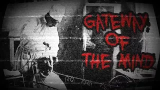 Gateway Of The Mind (Creepypasta)