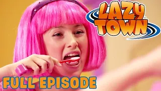 DON'T FORGET TO BRUSH YOUR TEETH | Lazy Town | Season 1 Full Episode