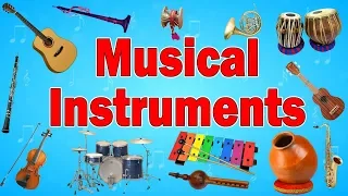 Music Instruments Names | Musical instruments names and information | Kid2teentv