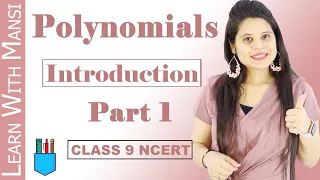 Class 9 Maths | Chapter 2 | Introduction Part 1 | Polynomials | NCERT