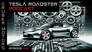 Tesla Roadster Podcast #39